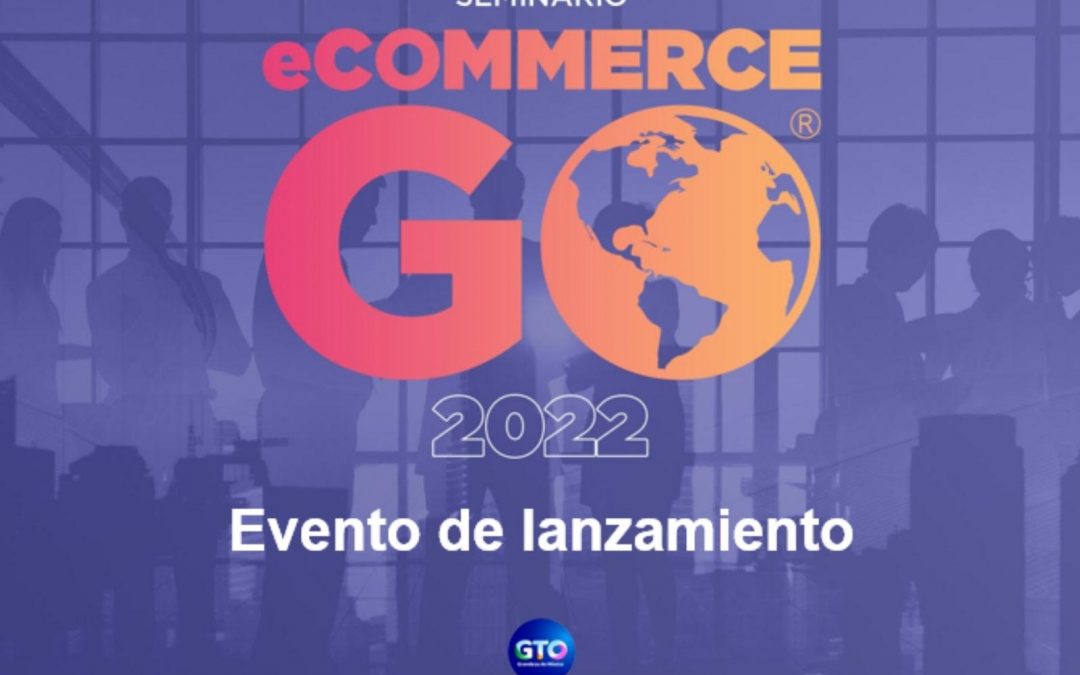 Lanza COFOCE nueva edición del Seminario eCommerce GO 