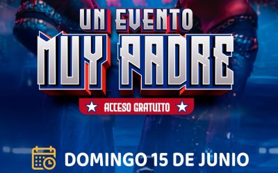 INVITAN A CELEBRAR EL DÍA DEL PADRE CON FUNCIÓN DE LUCHA LIBRE 