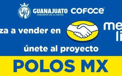 Guanajuato se suma al programa “Polos MeLi México” de Mercado Libre para impulsar el desarrollo de emprendedores locales 