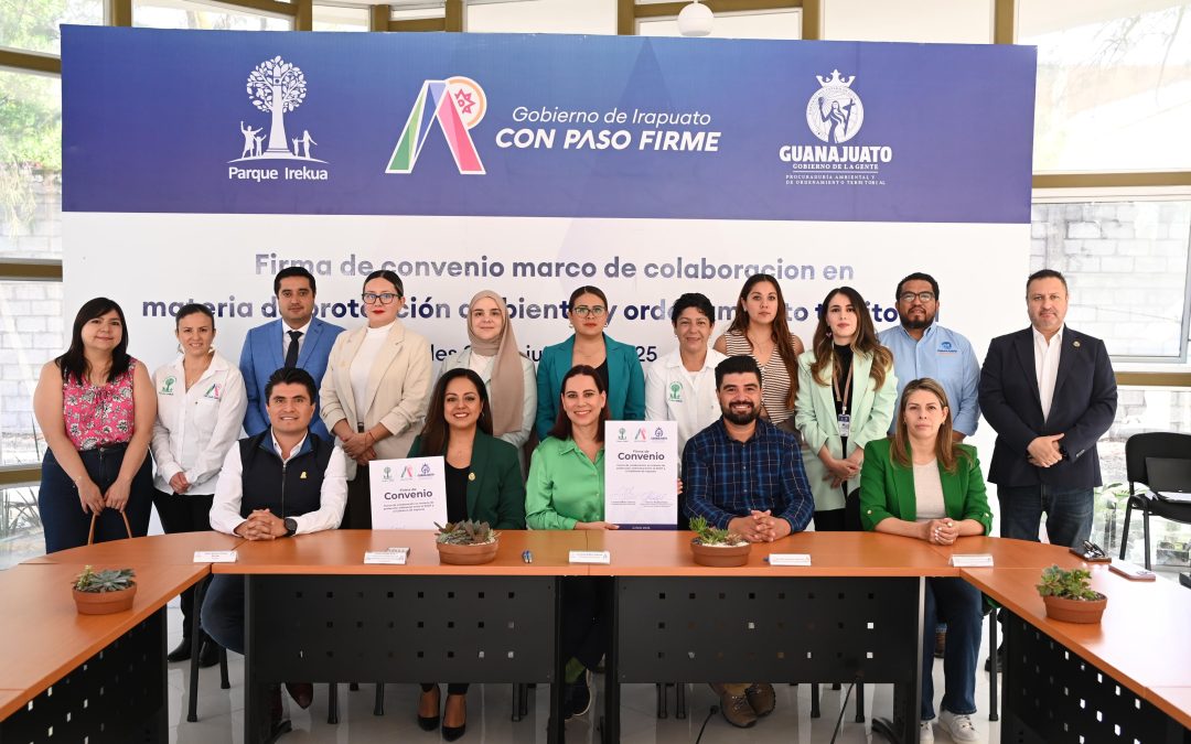    AVANZA IRAPUATO POR UN AMBIENTE SANO Y UN TERRITORIO ORDENADO   