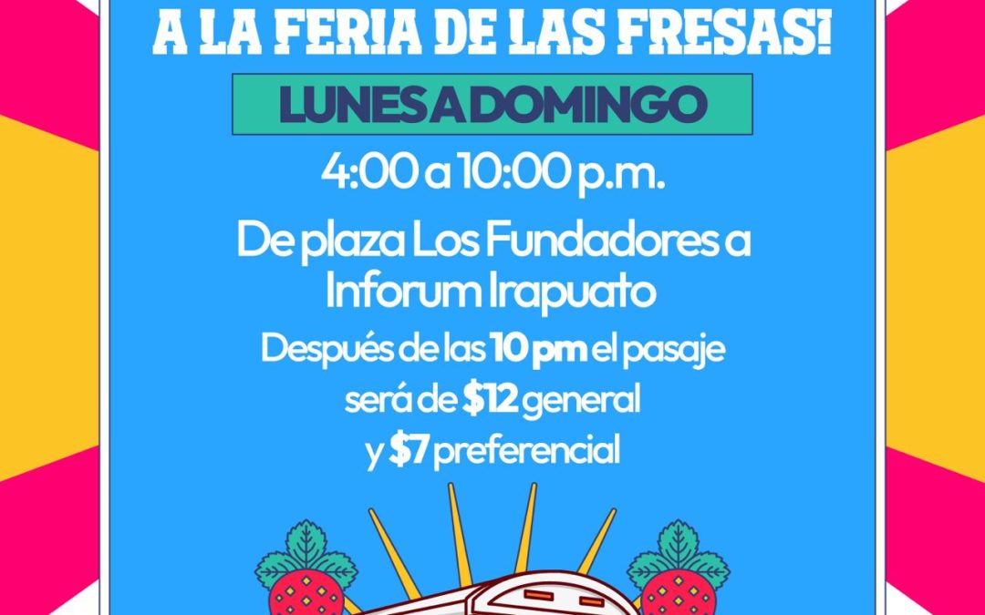 CONOCE LA RUTA DEL TRANSPORTE PÚBLICO GRATUITO A LA FERIA DE LAS FRESAS 2026 
