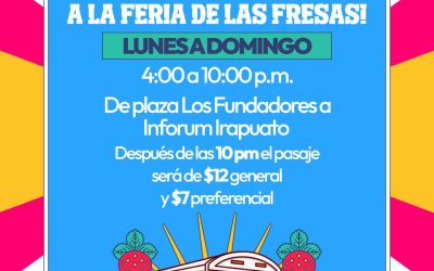 CONOCE LA RUTA DEL TRANSPORTE PÚBLICO GRATUITO A LA FERIA DE LAS FRESAS 2026 